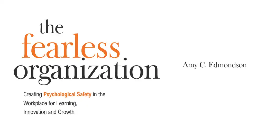 The Fearless Organization book cover