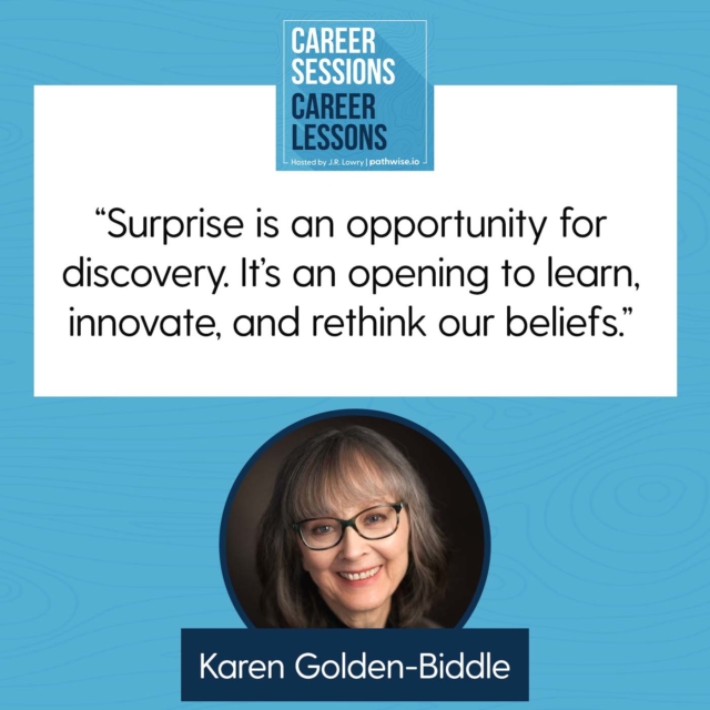 Career Sessions, Career Lessons | Karen Golden-Biddle | Organizational Discovery