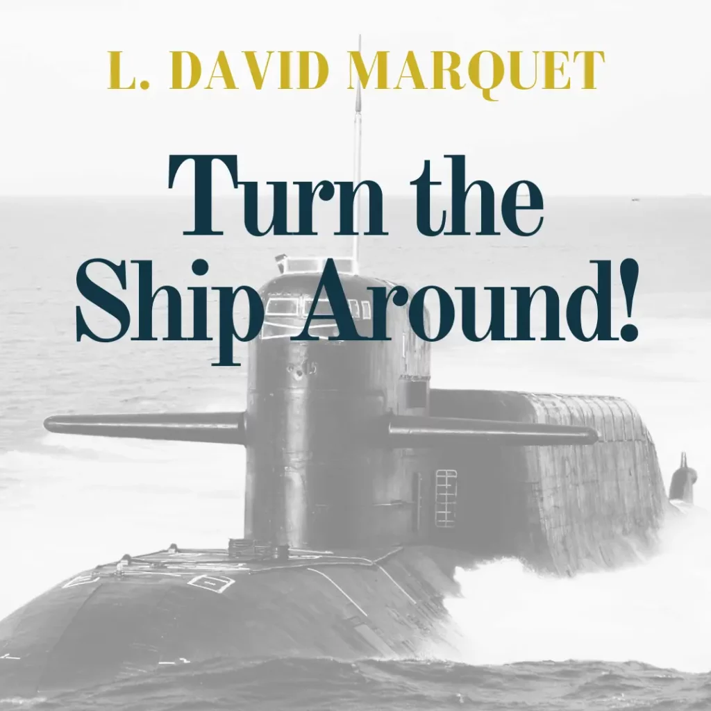 artwork representing the book cover of Turn the Ship Around! A True Story of Turning Followers into Leaders