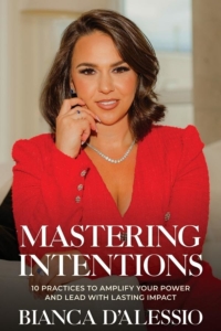 Career Sessions, Career Lessons | Bianca D'Alessio | Intention