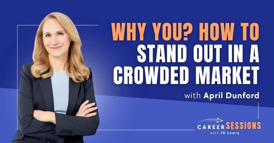 Career Sessions, Career Lessons | April Dunford | Product Positioning